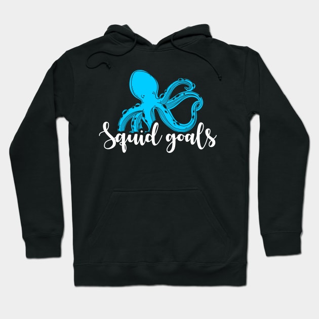 Squid Goals Cute & Funny Squad Goals Pun Joke Hoodie by theperfectpresents